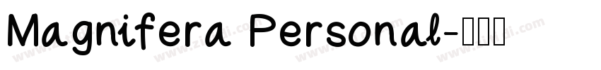Magnifera Personal字体转换